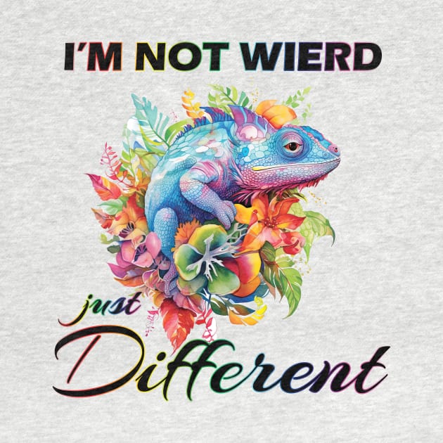 I'm not weird, Im just different. by Exclusivelly